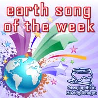 Earth Song of the Week sharinh iniative